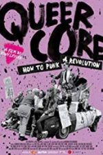 Watch Queercore: How To Punk A Revolution M4ufreemovies