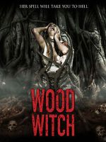 Watch Wood Witch: The Awakening M4ufreemovies