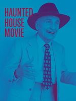 Watch Haunted House Movie M4ufreemovies