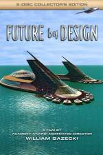 Watch Future by Design M4ufreemovies