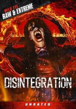 Watch Disintegration M4ufreemovies