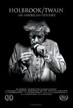 Watch Holbrook/Twain: An American Odyssey M4ufreemovies