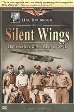 Watch Silent Wings: The American Glider Pilots of World War II M4ufreemovies