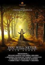 Watch You Will Never Walk Alone M4ufreemovies