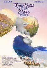 Watch Love You to the Stars and Back M4ufreemovies