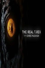 Watch The Real T Rex with Chris Packham M4ufreemovies