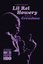 Watch Lil Rel Howery: Live in Crenshaw (TV Special 2019) M4ufreemovies