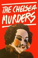 Watch The Chelsea Murders M4ufreemovies