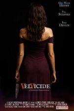 Watch Velvicide M4ufreemovies