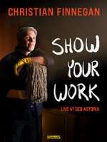 Watch Christian Finnegan: Show Your Work (TV Special 2021) M4ufreemovies