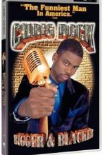 Watch Chris Rock Bigger & Blacker M4ufreemovies