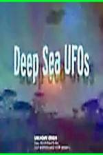 Watch Deep Sea UFOs M4ufreemovies