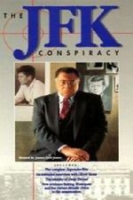 Watch The JFK Conspiracy M4ufreemovies