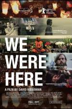 Watch We Were Here M4ufreemovies