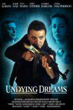 Watch Undying Dreams M4ufreemovies