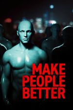 Watch Make People Better M4ufreemovies