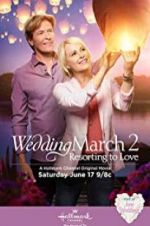 Watch Wedding March 2: Resorting to Love M4ufreemovies
