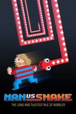 Watch Man vs Snake: The Long and Twisted Tale of Nibbler M4ufreemovies
