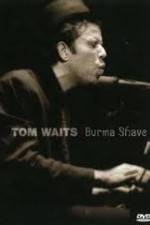 Watch Tom Waits - Burma Shave M4ufreemovies