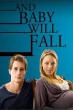 Watch And Baby Will Fall M4ufreemovies
