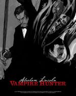 Watch Abraham Lincoln Vampire Hunter: The Great Calamity M4ufreemovies