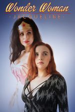 Watch Wonder Woman: Jacqueline (Short 2017) M4ufreemovies