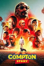 Watch A Compton Story M4ufreemovies