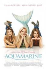 Watch Aquamarine M4ufreemovies