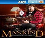 Watch WWE for All Mankind: Life & Career of Mick Foley M4ufreemovies