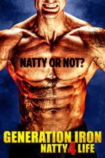 Watch Generation Iron: Natty 4 Life M4ufreemovies
