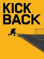 Watch Kickback M4ufreemovies