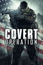 Watch Covert Operation M4ufreemovies