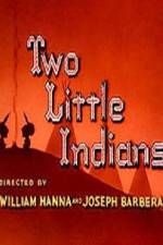 Watch Two Little Indians M4ufreemovies