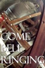 Watch Come Bell Ringing With Charles Hazlewood M4ufreemovies