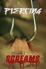 Watch Piercing Screams M4ufreemovies