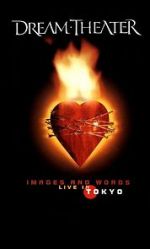 Watch Dream Theater: Images and Words - Live in Tokyo M4ufreemovies