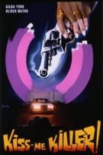 Watch Kiss Me Killer M4ufreemovies