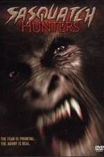 Watch Sasquatch Hunters M4ufreemovies