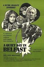 Watch A Quiet Day in Belfast M4ufreemovies