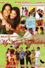 Watch My Kuya's Wedding M4ufreemovies