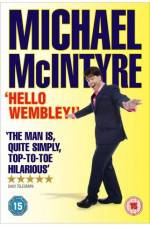 Watch Michael McIntyre Hello Wembley M4ufreemovies