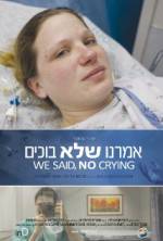 Watch We Said, No Crying M4ufreemovies