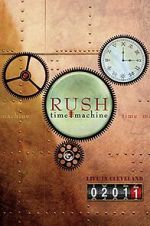 Watch Rush: Time Machine 2011: Live in Cleveland M4ufreemovies