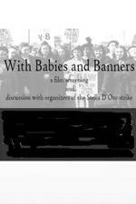 Watch With Babies and Banners: Story of the Women's Emergency Brigade M4ufreemovies