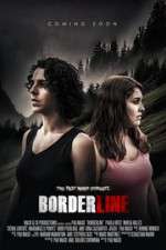 Watch Borderline M4ufreemovies