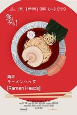 Watch Ramen Heads M4ufreemovies