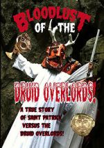 Watch Bloodlust of the Druid Overlords (Short 2013) M4ufreemovies