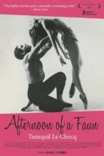 Watch Afternoon of a Faun: Tanaquil Le Clercq M4ufreemovies