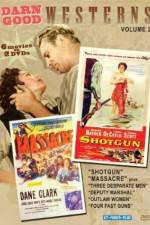 Watch Shotgun M4ufreemovies