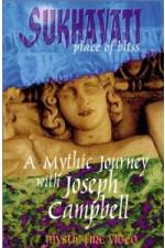 Watch Sukhavati - Place of Bliss: A Mythic Journey with Joseph Campbell M4ufreemovies